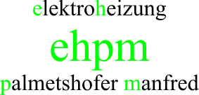 ehpm - elektroheizungen palmetshofer manfred