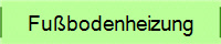 Fußbodenheizung